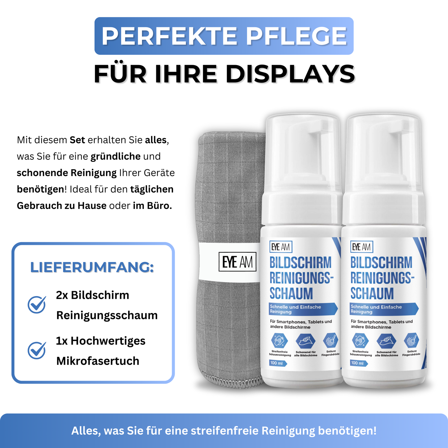 EyeAm Displayreiniger Schaum mit Mikrofasertuch – streifenfreie Reinigung für Smartphone, Tablet und Bildschirm - Perfekte Pflege für Ihre Displays