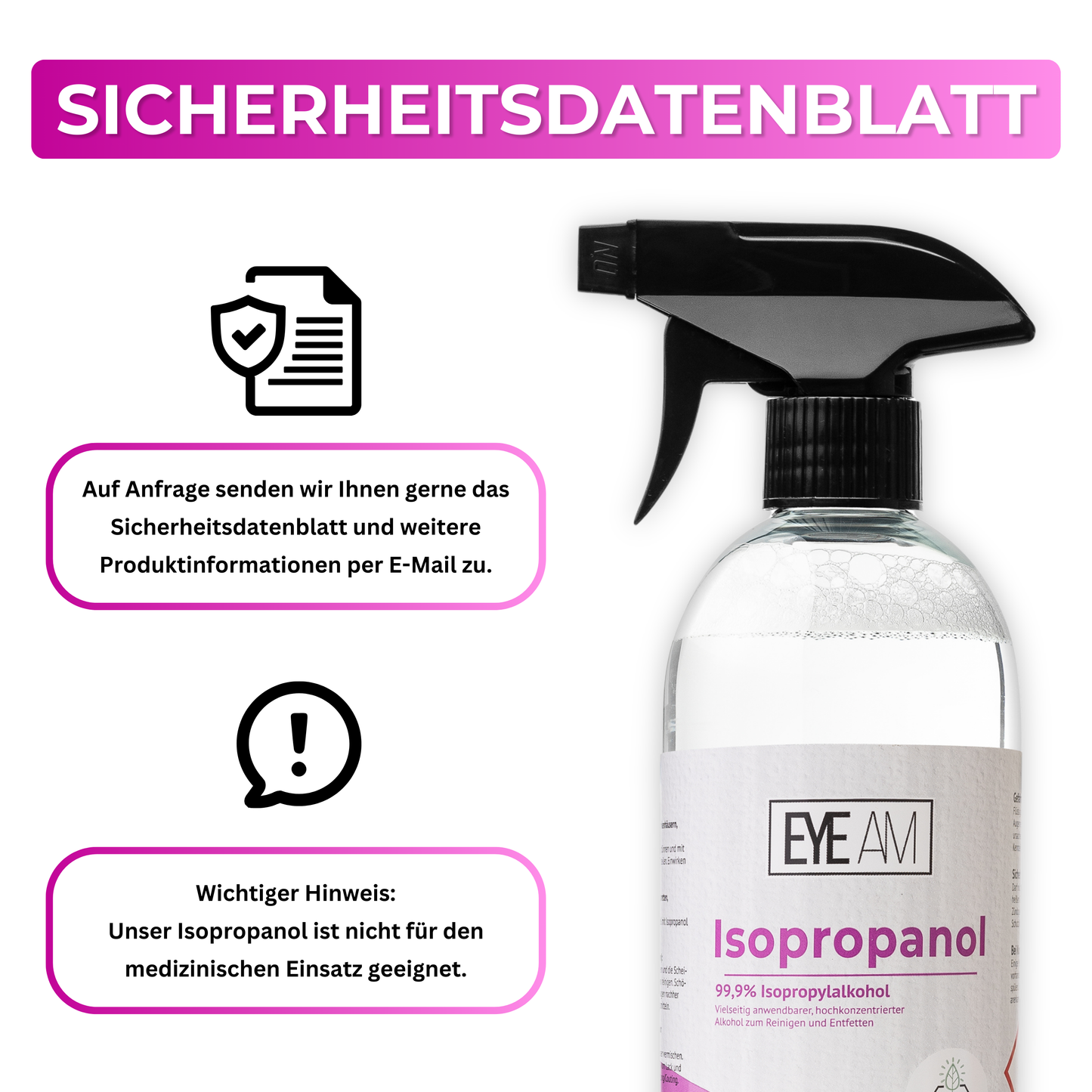 EyeAm Isopropanol Spray – Geeignet für Industrie, Handwerk, Haushalt und Kosmetik zur sicheren, effektiven Oberflächenreinigung.